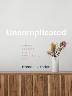 cover image of Uncomplicated